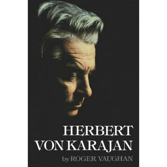 Herbert Von Karajan, (Paperback)