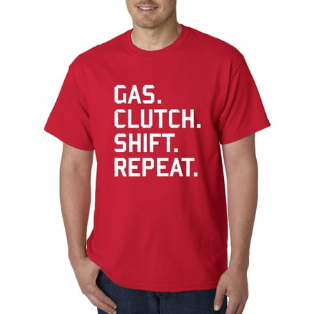 - New Way 864 - Unisex T-Shirt Gas Clutch Shift repeat Car Lifestyle Medium Red