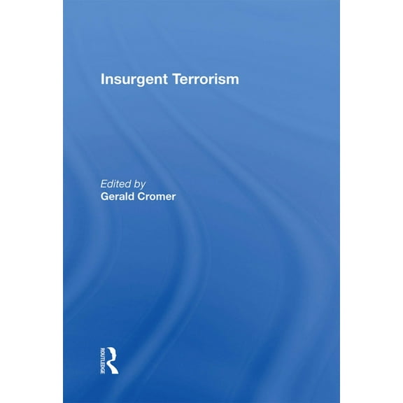 Insurgent Terrorism, (Paperback)