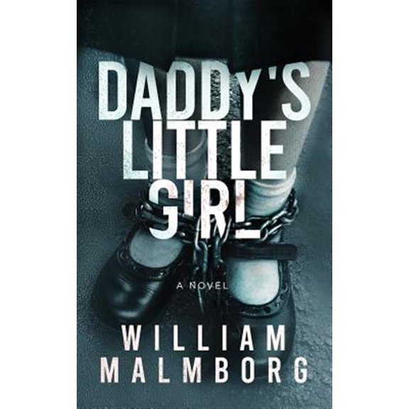 Pre-Owned Daddy's Little Girl (Paperback) 0996283188 9780996283182