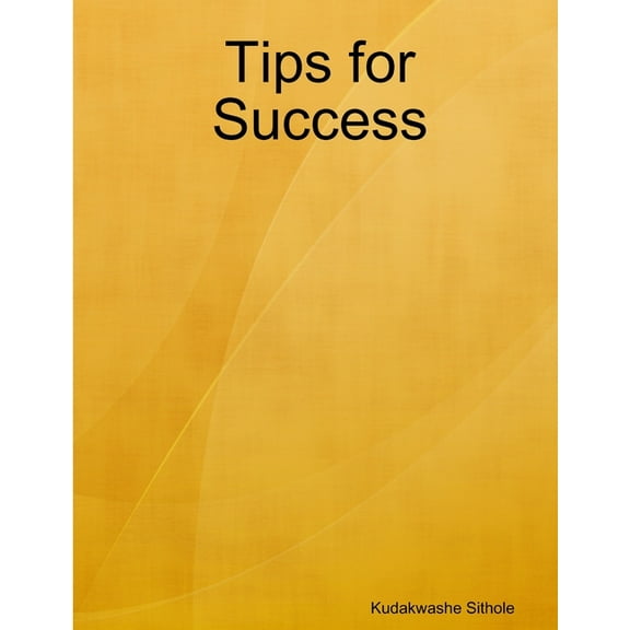 Tips for Success, (Paperback)
