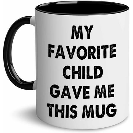 

Mom & Dad Gifts Gifts for Mom & Dad from Daughter Son My Favorite Child Gave Me This Funny Coffee Mug Mother Day Father Day Birthday Gifts for Parents Mom Dad from Daughter Son Kids