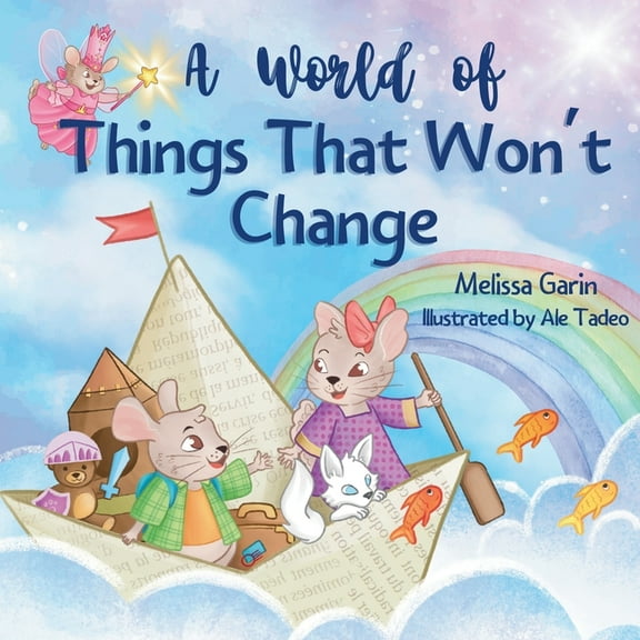 A World of Things That Won't Change, (Paperback)