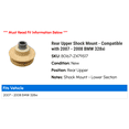 thumbnail image 2 of Rear Upper Shock Mount - Compatible with 2007 - 2008 BMW 328xi, 2 of 2