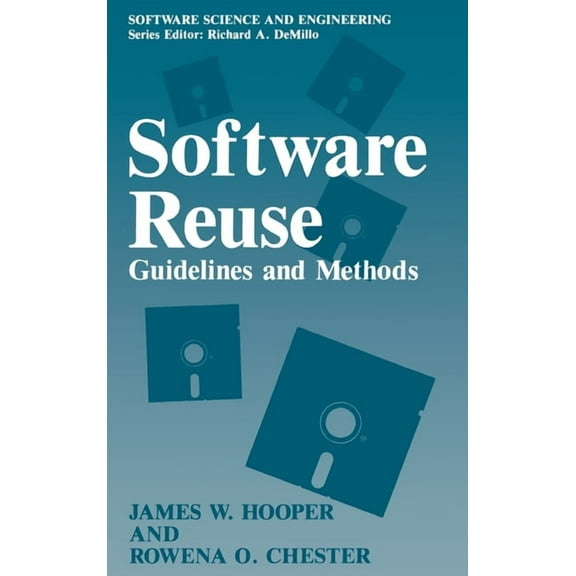 NATO Challenges of Modern Society Software Reuse: Guidelines and Methods, (Hardcover)