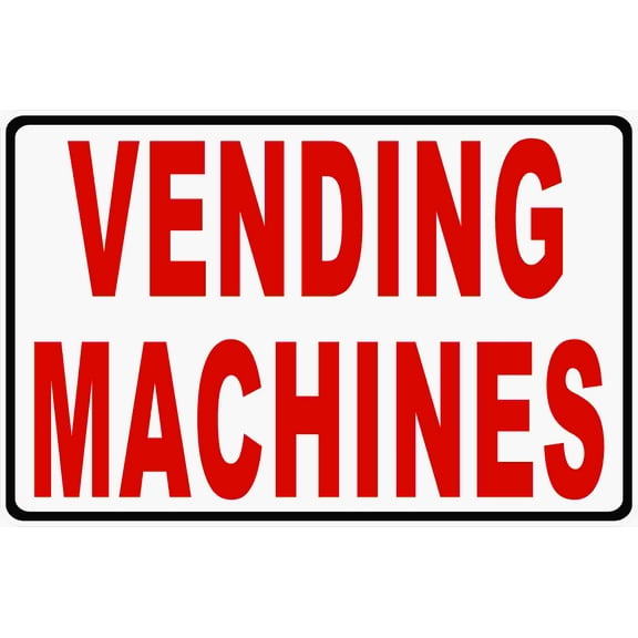 Vending Machines Sign