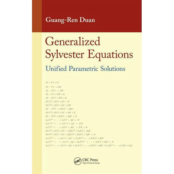 Generalized Sylvester Equations: Unified Parametric Solutions, (Hardcover)
