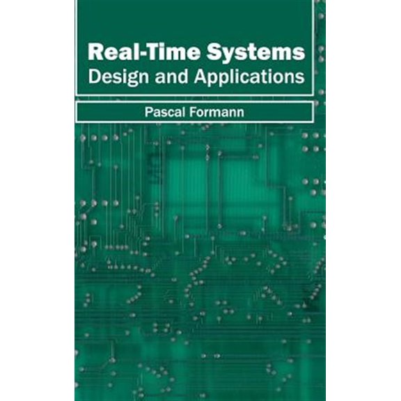 Pre-Owned Real-Time Systems: Design and Applications (Hardcover)