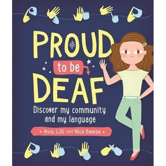 Proud to be Deaf (Paperback)