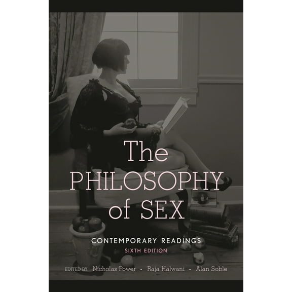 Pre-Owned The Philosophy of Sex (Paperback) 1442216719 9781442216716