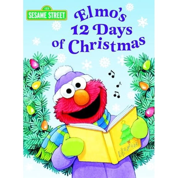 Pre-Owned Elmo's 12 Days of Christmas (Sesame Street) (Board book) 0375825061 9780375825064