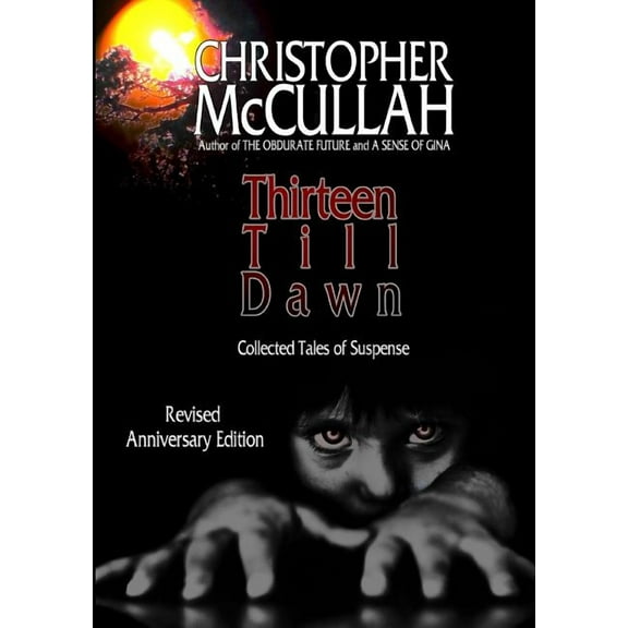 Thirteen Till Dawn, (Paperback)