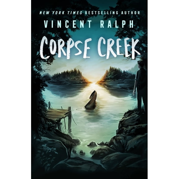 Bleak Haven Corpse Creek: A Bleak Haven Novel, Book 3, (Paperback)