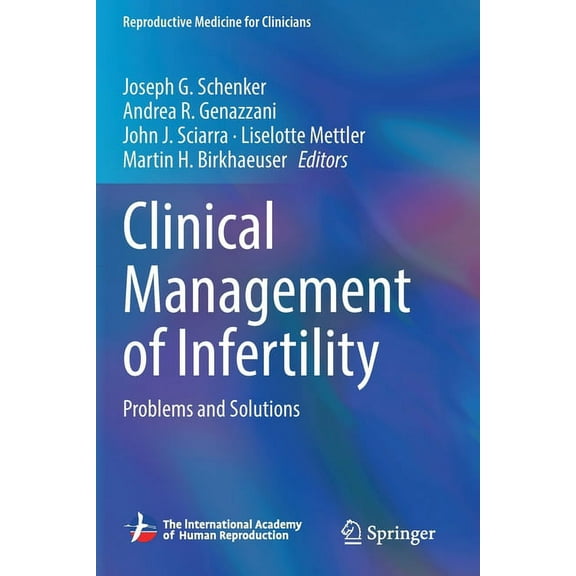 Reproductive Medicine for Clinicians Clinical Management of Infertility: Problems and Solutions, Book 2, (Paperback)