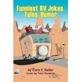 thumbnail image 1 of Funniest RV Jokes, Tales, Humor, 1 of 2