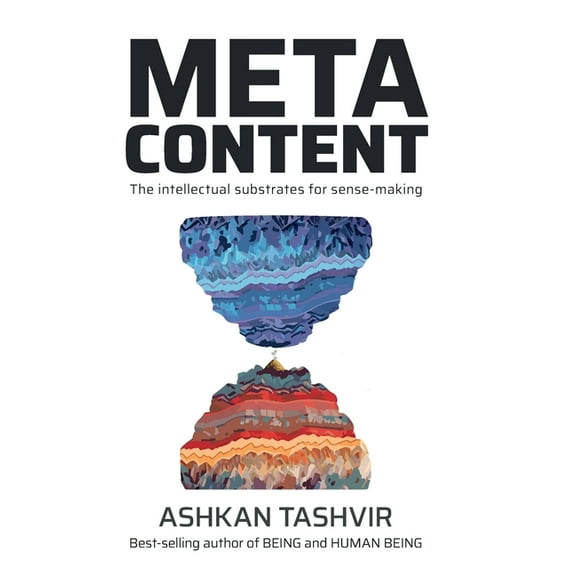 Metacontent: The intellectual substrates for sense-making, (Hardcover)