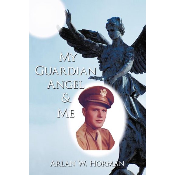 My Guardian Angel and Me (Paperback)