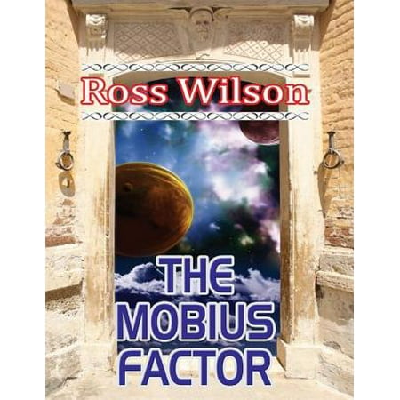 Mobius Loop - The Mobius Factor - eBook