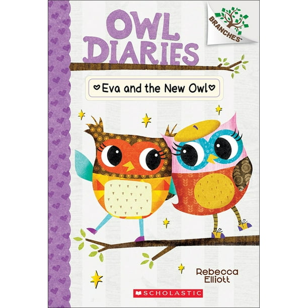 Owl Diaries Eva And The New Owl Series 04 Hardcover Walmart Com