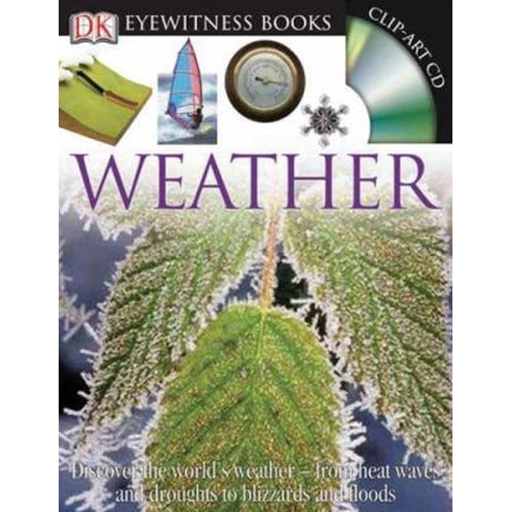 Pre-Owned DK Eyewitness Books: Weather (Hardcover) 0756630061 9780756630065
