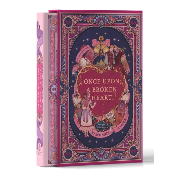 Once Upon a Broken Heart Once Upon a Broken Heart Collector's Edition: [Limited Stenciled Edge Edition], Book 1, (Hardcover)