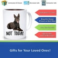 thumbnail image 3 of Funny Australian Kelpie Chocolate Not Today Dog Mug, Lazy Gift For Women Dogs Mom Coffee Mug 11oz, Mother's Day Gifts For Mom From Son, Kids, Gift For Mom, Funny Mom Mug, Birthday, Christmas Gift 11o, 3 of 4