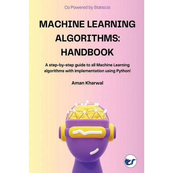 Machine Learning Algorithms: Handbook (Paperback)
