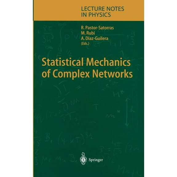 Lecture Notes in Physics Statistical Mechanics of Complex Networks, Book 625, (Hardcover)