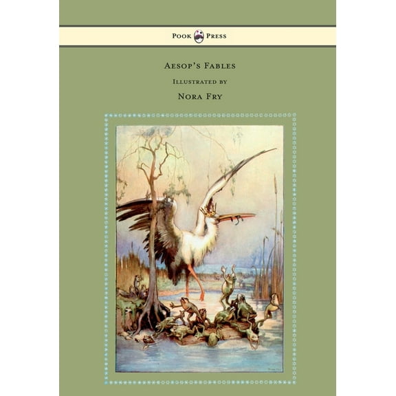 Aesop's Fables - Illustrated by Nora Fry, (Hardcover)