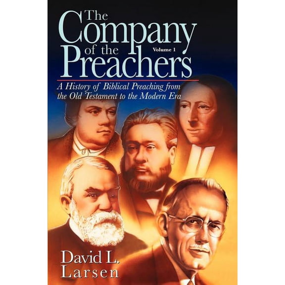 Company of the Preachers, vol 1 (Paperback)