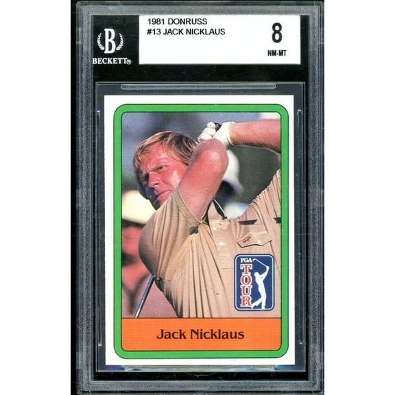 Jack Nicklaus Golf Rookie Card 1981 Donruss #13 BGS 8 (7.5 8 8.5 8.5)