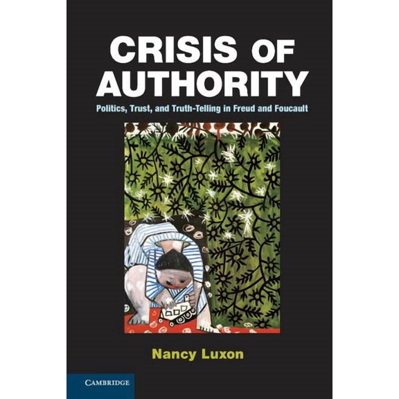 Crisis of Authority, (Hardcover)