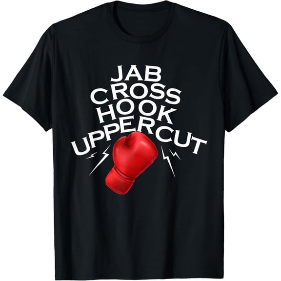 Jab Cross Hook Uppercut Boxer Funny Boxing Training MMA Gym T-Shirt