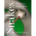thumbnail image 1 of Pre-Owned Snakes: Their Care and Keeping (Hardcover) 0876056354 9780876056356, 1 of 1