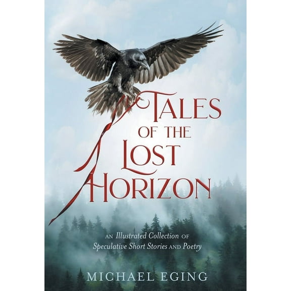 Tales of the Lost Horizon, (Hardcover)