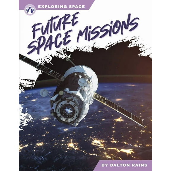 Future Space Missions, (Hardcover)