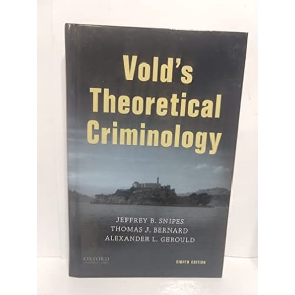 Pre-Owned Vold's Criminological Theory Hardcover
