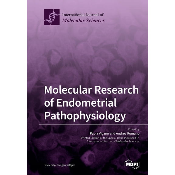 Molecular Research of Endometrial Pathophysiology