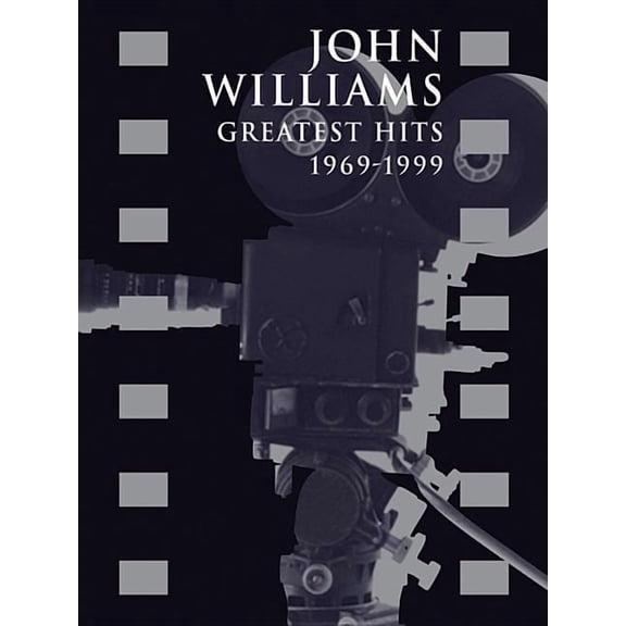John Williams -- Greatest Hits 1969-1999: Piano/Vocal/Chords, (Paperback)