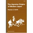 thumbnail image 1 of Pre-Owned The Agrarian Origins of Modern Japan (Paperback) 0804705313 9780804705318, 1 of 1