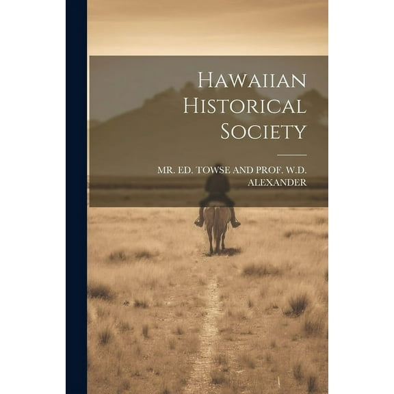 Hawaiian Historical Society (Paperback)