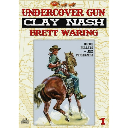 Clay Nash 1: Undercover Gun - eBook (Best Sporting Clays Gun For The Money)