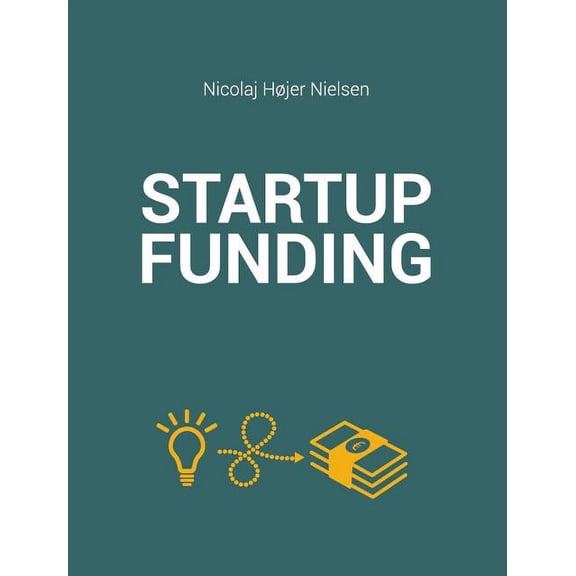 The Startup Funding Book, (Hardcover)