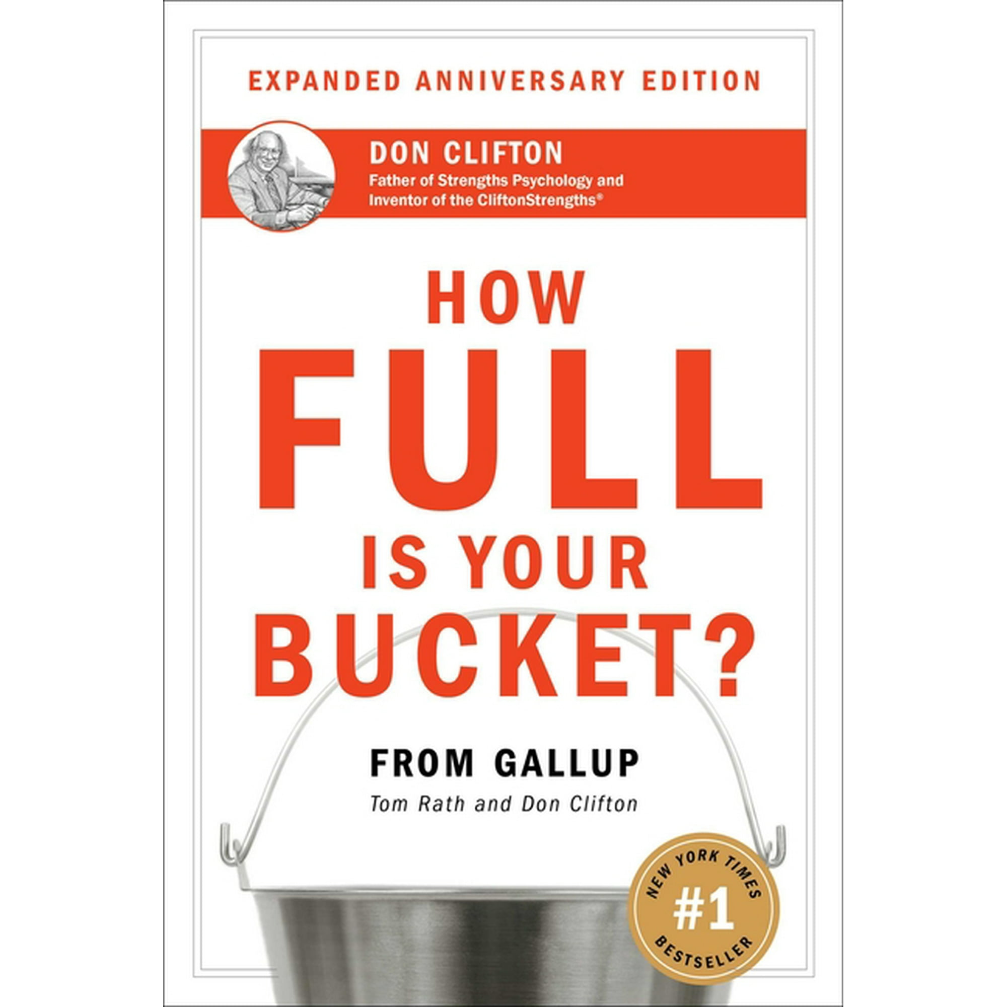 How Full Is Your Bucket? Expanded Anniversary Edition, (Hardcover)
