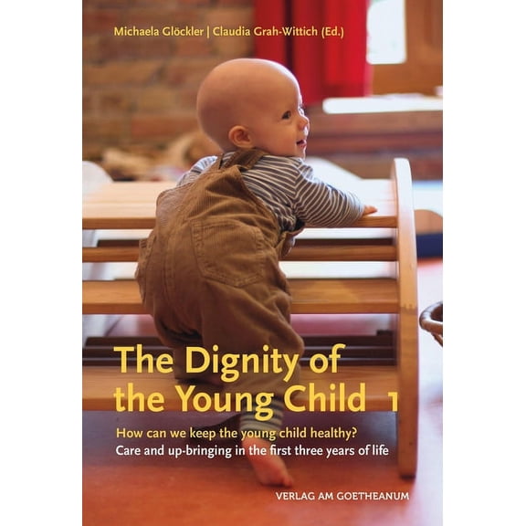 The Dignity of the Young Child (Paperback)
