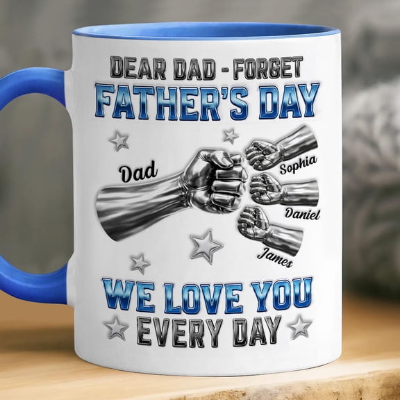 Personalized Dear Dad Happy Father’s Day 3D Effect Inflated Mug, Dad Fist Bump Coffee Mug, We Love You Every Day, Gift For Dad, Family Mug