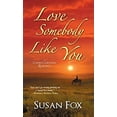 thumbnail image 1 of Pre-Owned Love Somebody Like You (Mass Market Paperback) 1420135783 9781420135787, 1 of 1