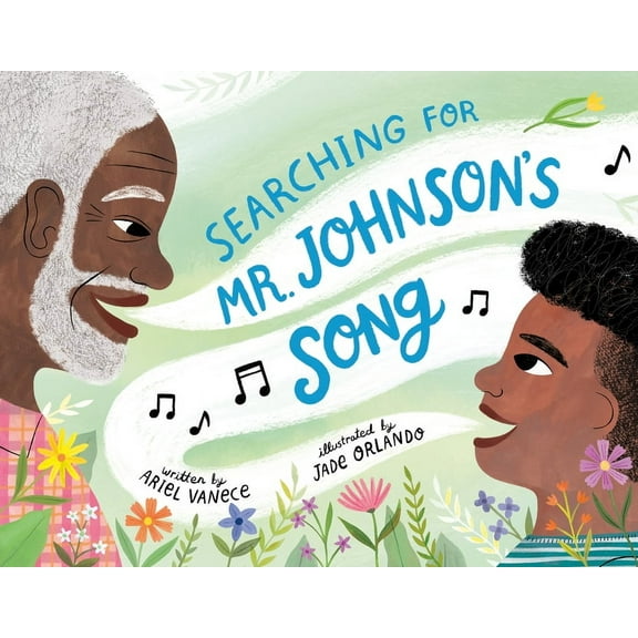 Searching for Mr. Johnson's Song, (Hardcover)