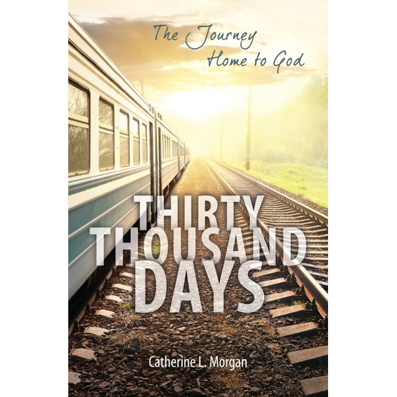 Pre-Owned Thirty Thousand Days: The Journey Home to God (Paperback) 1781917833 9781781917831