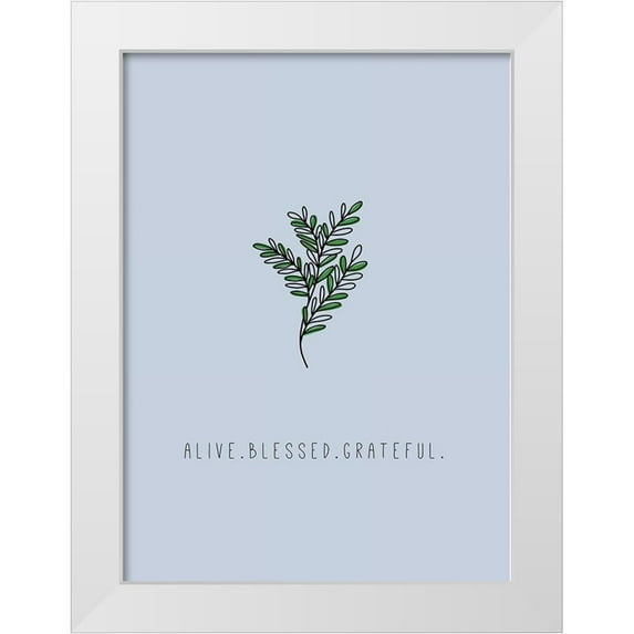JMB Designs 19x24 White Modern Wood Framed Museum Art Print Titled - Alive. Blessed. Grateful